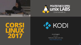 Corsi GNU/Linux Base 2017 - Media Center by Politecnico Open unix Labs