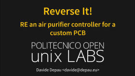 ReverseIt 2021 - Reverse-engineering purificatore d'aria by Politecnico Open unix Labs